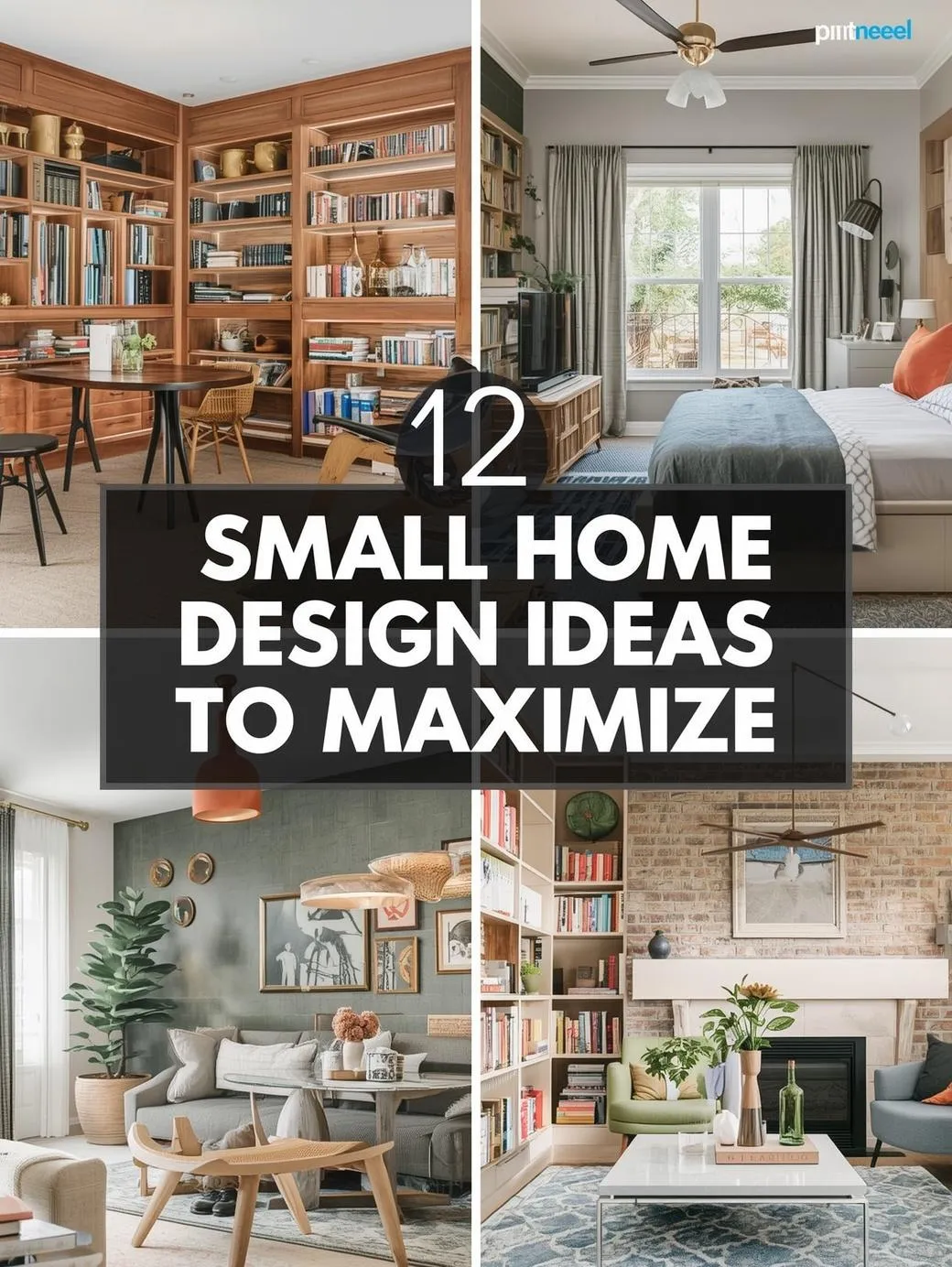 12 Small Home Interior Design Ideas